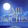 Las Mil y Una Noches
